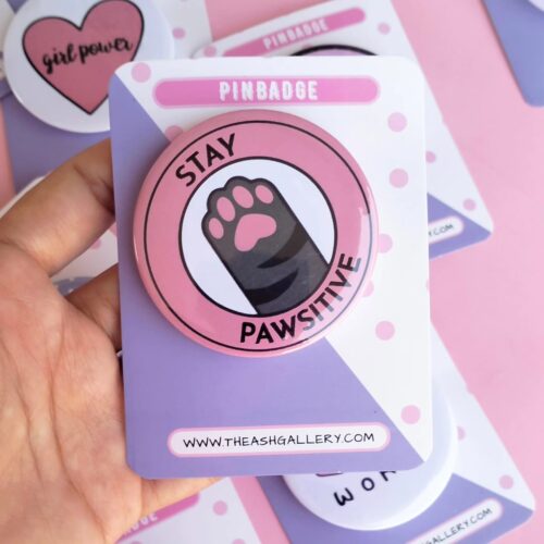 Stay Pawsitive - Pinbadge